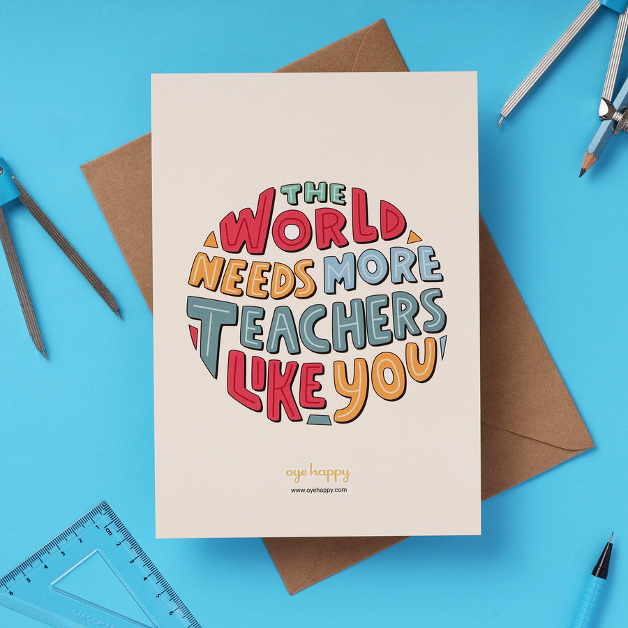 The World Needs More Teachers Like You (Set of 5)
