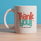 Thank You Mug